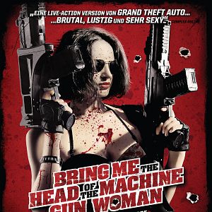 Bilder Bring Me the Head of the Machine Gun Woman