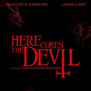 Bilder Here Comes the Devil