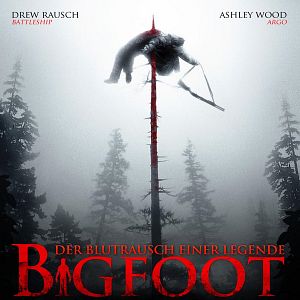 Bilder Bigfoot - Der Blutrausch einer Legende