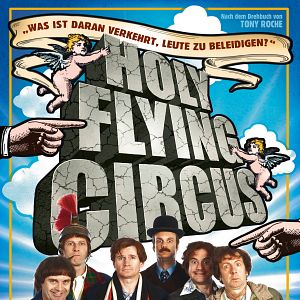 Bilder Holy Flying Circus - Voll verscherzt