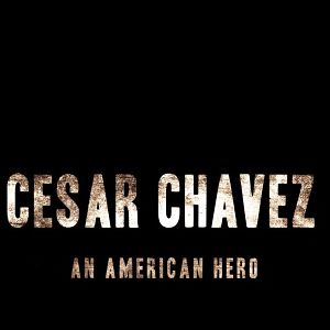 Bilder Cesar Chavez: An American Hero