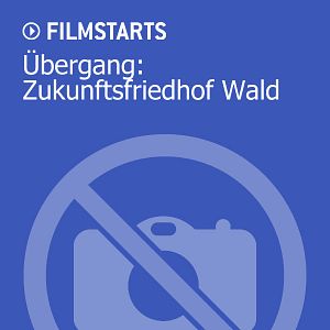 Bilder Übergang: Zukunftsfriedhof Wald