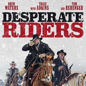 Bilder Desperate Riders