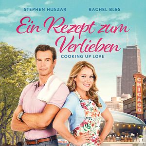 Bilder Ein Rezept zum Verlieben – Cooking Up Love