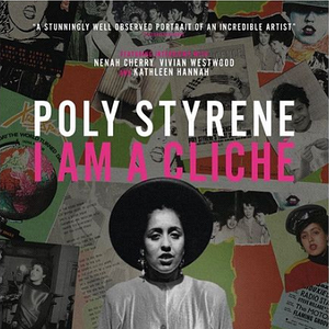 Bilder Poly Styrene: I Am a Cliché