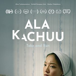 Bilder Ala Kachuu - Take and Run