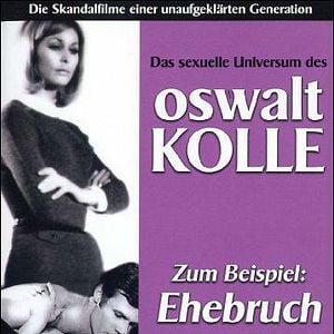 Bilder Oswalt Kolle - Zum Beispiel: Ehebruch