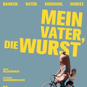 Bilder Mein Vater, die Wurst