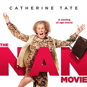 Bilder The Nan Movie