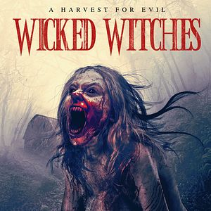 Bilder Wicked Witches - Ein höllischer Spaß!