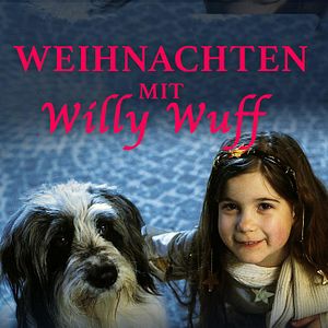 Bilder Weihnachten mit Willy Wuff - Mama braucht einen Millionär