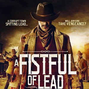 Bilder A Fistful of Lead