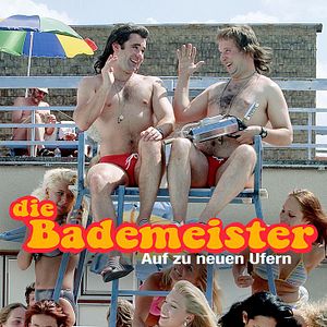 Bilder Die Bademeister - Auf zu neuen Ufern