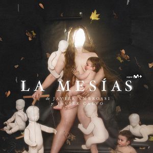 Bilder La Mesías – Die Auserwählte