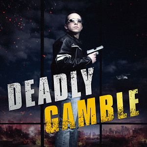 Bilder Deadly Gamble