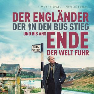 Bilder Der Engländer, der in den Bus stieg und bis ans Ende der Welt fuhr