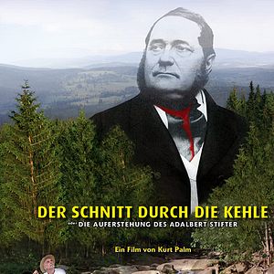 Bilder Der Schnitt durch die Kehle oder die Auferstehung des Adalbert Stifter