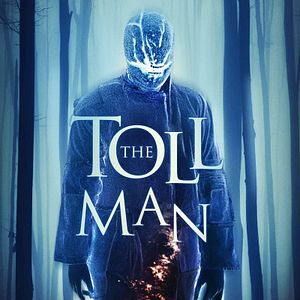Bilder The Toll Man