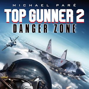 Bilder Top Gunner 2 - Danger Zone