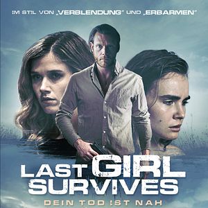 Bilder Last Girl Survives - Dein Tod ist nah