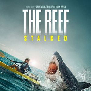 Bilder The Reef 2: Stalked