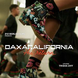 Bilder Oaxacalifornia: The Return