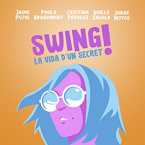 Bilder Swing, La vida d'un secret