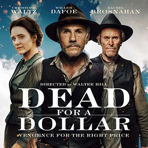 Bilder Dead For A Dollar