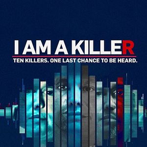 Bilder I Am A Killer