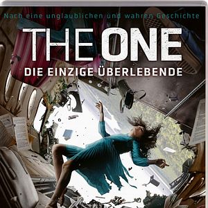 Bilder The One - Die einzige Überlebende