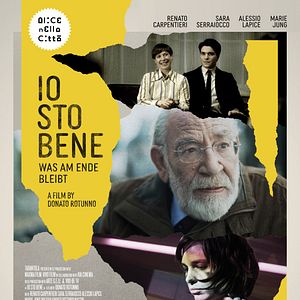 Bilder Io Sto Bene - Was am Ende bleibt