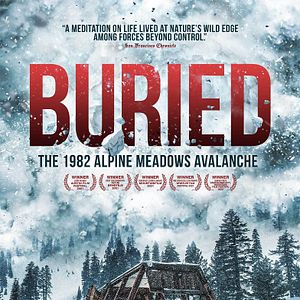 Bilder Buried: The 1982 Alpine Meadows Avalanche