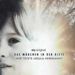 Bilder Das Mädchen in der Kiste - Wer tötete Ursula Herrmann?