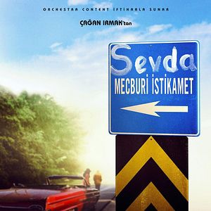 Bilder Sevda Mecburi İstikamet