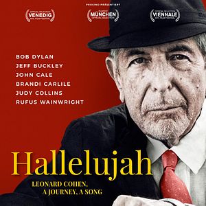 Bilder Hallelujah: Leonard Cohen, A Journey, A Song