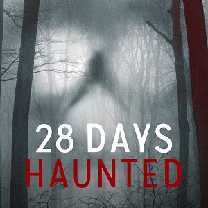 Bilder 28 Days Haunted
