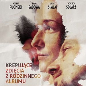 Bilder Krepujace zdjecia z rodzinnego albumu, czyli zniszczona watroba i zlamane serce