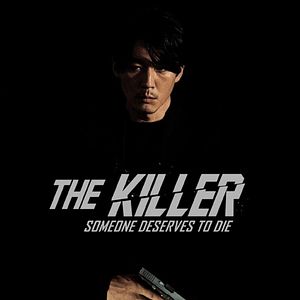 Bilder The Killer - Someone Deserves To Die