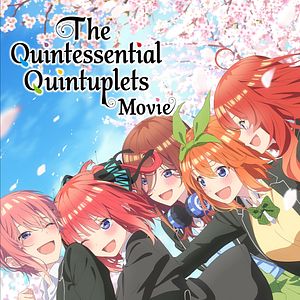 Bilder The Quintessential Quintuplets Movie