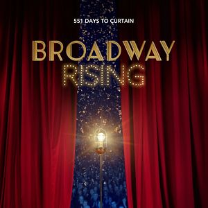 Bilder Broadway Rising