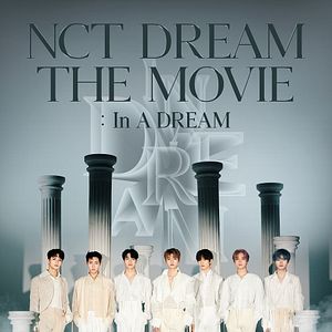 Bilder NCT Dream The Movie : In A Dream