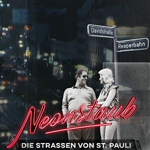 Bilder Neonstaub - Die Straßen von St. Pauli