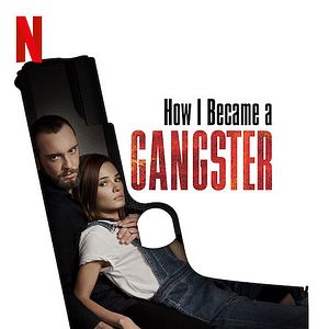Bilder How I Became A Gangster