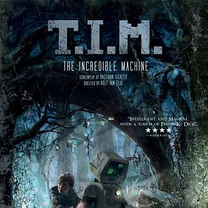 Bilder T.I.M. - Die unglaubliche Maschine