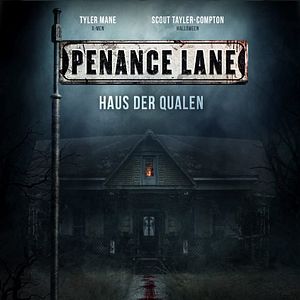 Bilder Penance Lane - Haus der Qualen