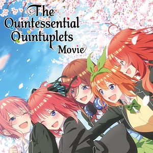 Bilder The Quintessential Quintuplets Movie