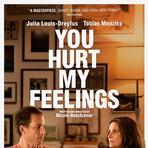 Bilder You Hurt My Feelings