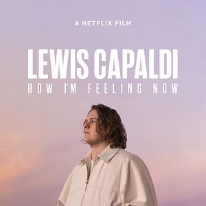 Bilder Lewis Capaldi: How I'm Feeling Now