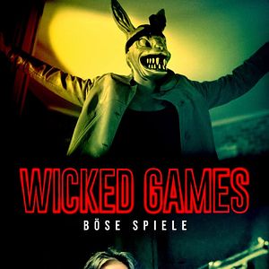 Bilder Wicked Games - Böse Spiele