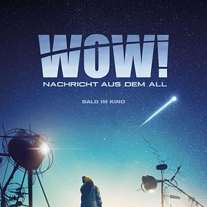 Bilder Wow! Nachricht aus dem All